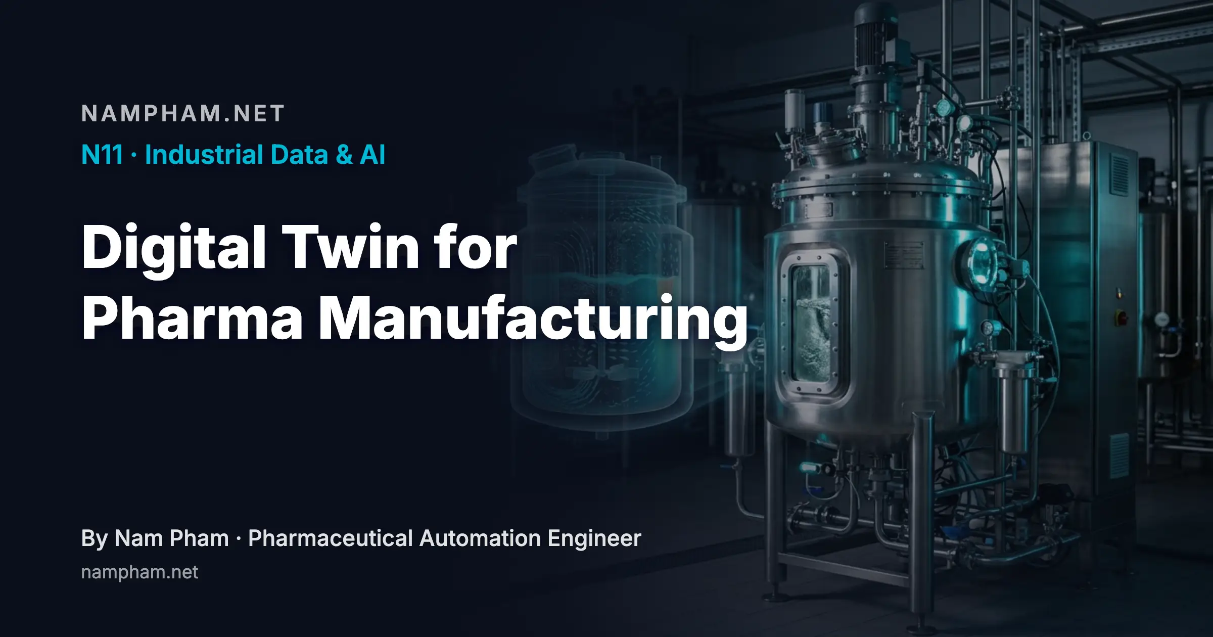 Digital Twin in Pharma Manufacturing: Implementation Guide